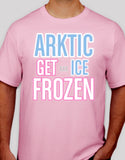 ARKTIC ICE - "Get Frozen" T-Shirt